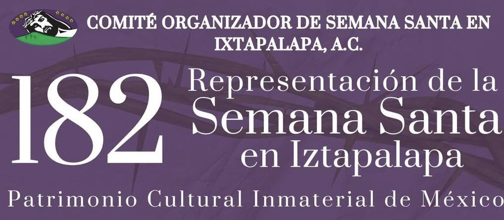 Semana Santa en Iztapalapa 2025
